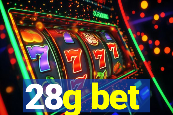 28g bet